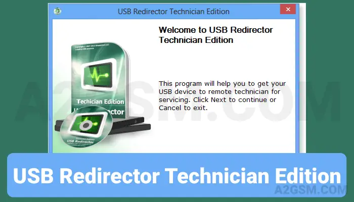 USB Redirector Technician Edition